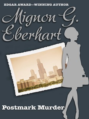 Mignon G Eberhart 183 Overdrive Ebooks Audiobooks And Videos For Libraries